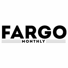 Fargo Monthly