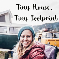 Tiny House, Tiny Footprint