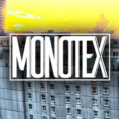 Monotex