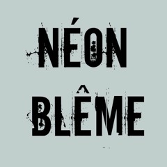 Néon Blême