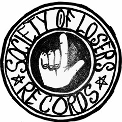 SOCIETY OF LOSERS RECORDS