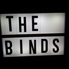 The Binds