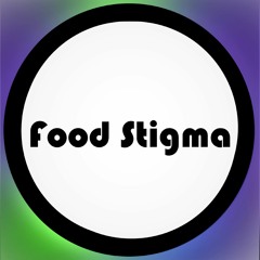 Foodstigmacast
