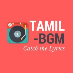 Tamil BGM