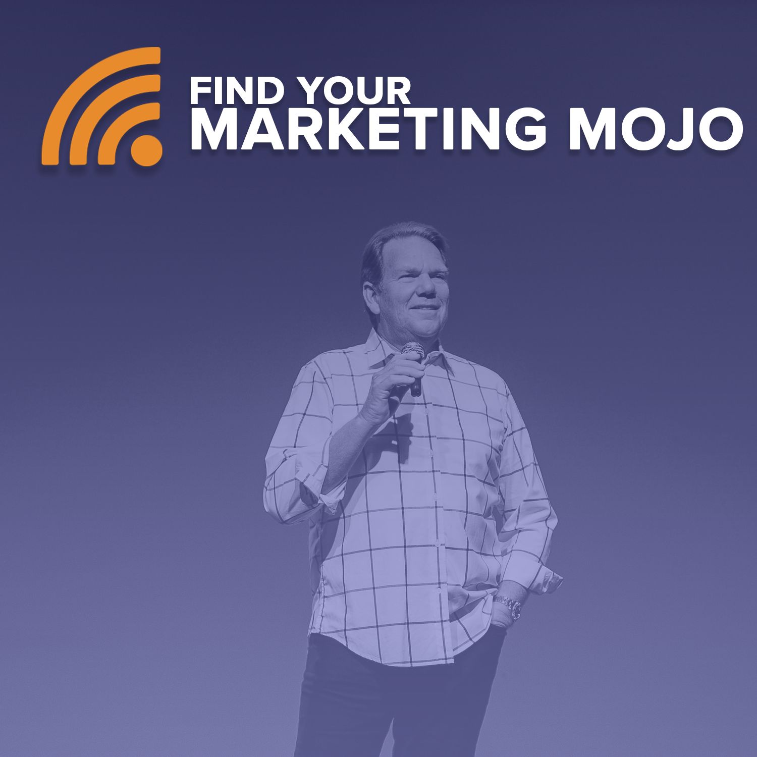 Find Your Marketing Mojo