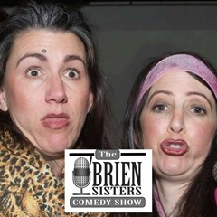 O'Brien Sisters Comedy