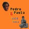 Pedro Paula & Salô toca