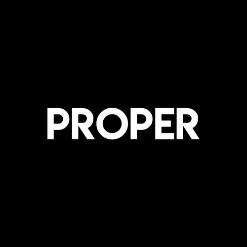 PROPER’s avatar