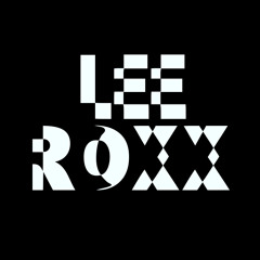 LEE ROXX