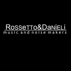 ​ RoSSeTTo&DaNiELi