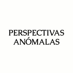 Perspectivas anómalas | ciudad arquitectura ideas