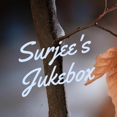 Surjee's JuKeboXx