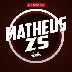 MATHEUS ZS