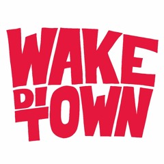 Wakeditown