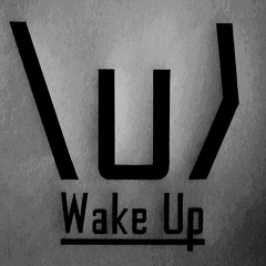 Wake Up