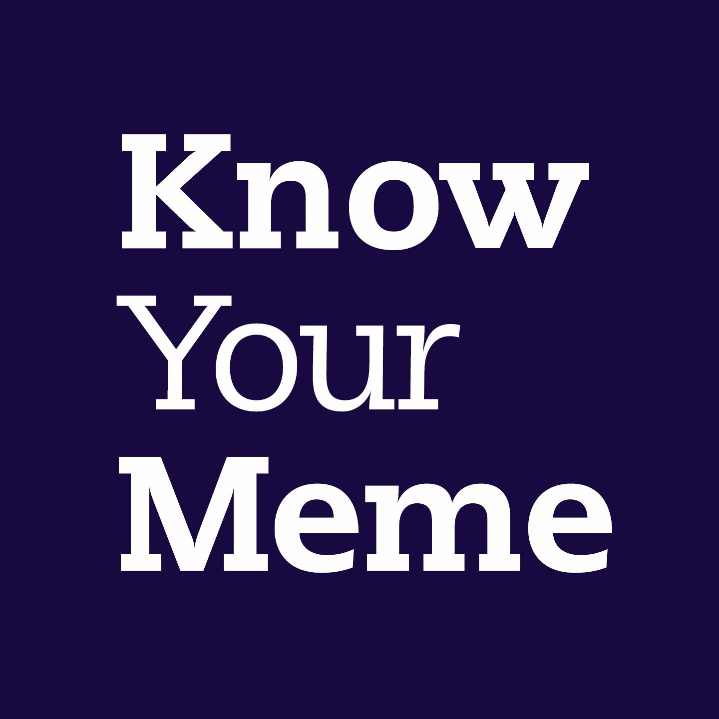 Know Your Meme