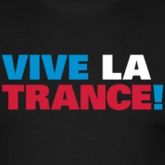 VIVE LA TRANCE