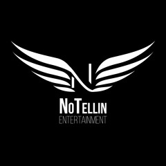 No Tellin Entertainment