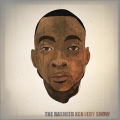 The Rasheed Kennedy Show