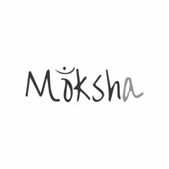 Moksha