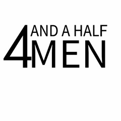 4 And A Half Men
