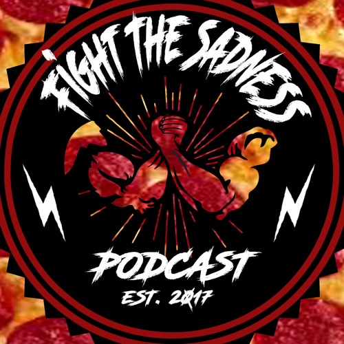 Fight The Sadness Podcast’s avatar