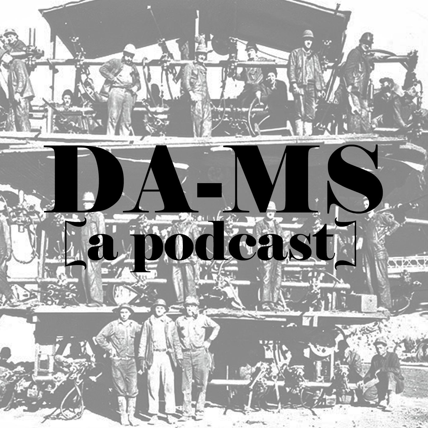DA-MS (a podcast)