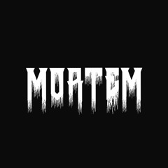 MORTEM