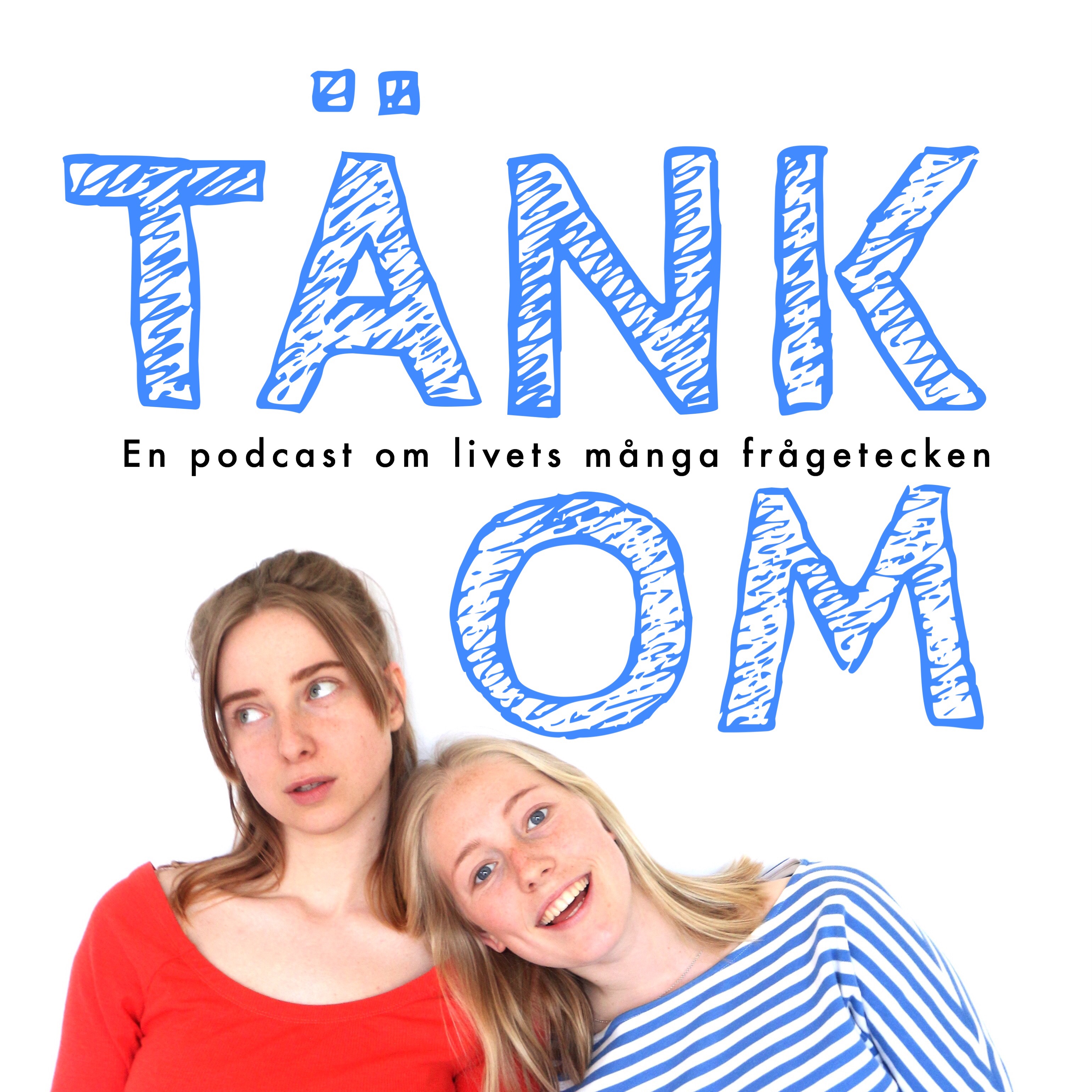 Tänk om podcast