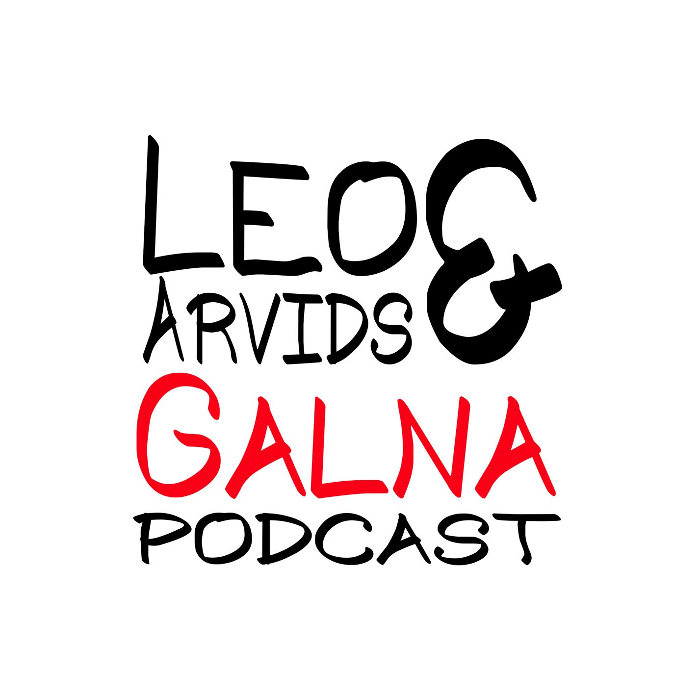 Leo och Arvids Galna Podcast