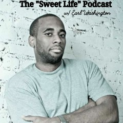 The Sweet Life Podcast