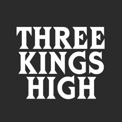 Three Kings High