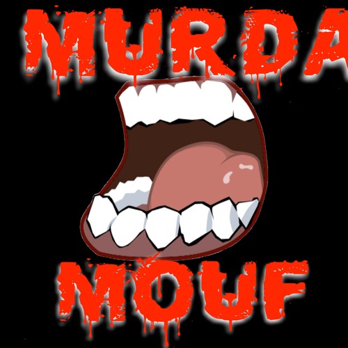 Stream Murda Mouf Music Music Listen To Songs Albums Playlists For Free On Soundcloud