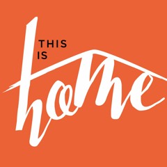 This is Home