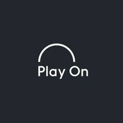 Play On