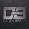 DEATH BREAK