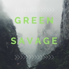 Green Savage