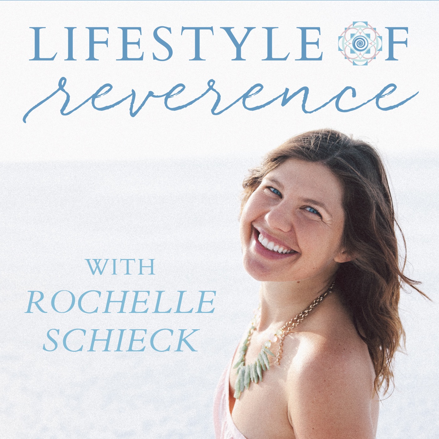 Lifestyle of Reverence