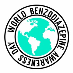 World Benzodiazepine Awareness Day