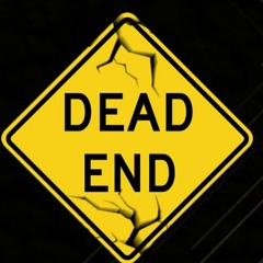 DEAD END PROJECT