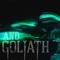 And Goliath