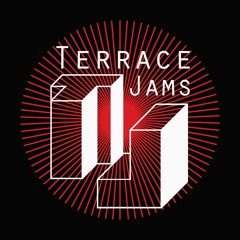 Terrace Jams