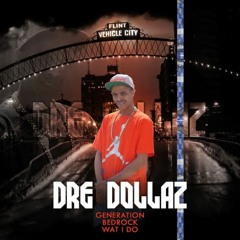 Dre Dollaz