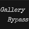 Gallery Bypass
