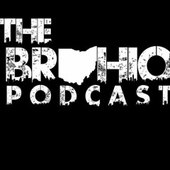 The Brohio Podcast