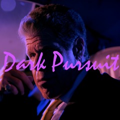 The Dark Pursuit