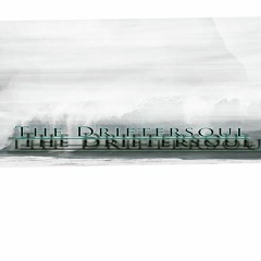 The Driftersoul