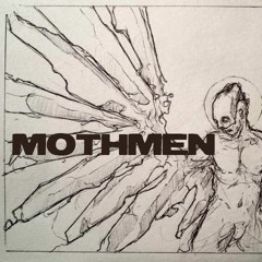 MOTHMEN