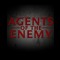 Agents of the Enemy
