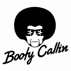 Booty Callin